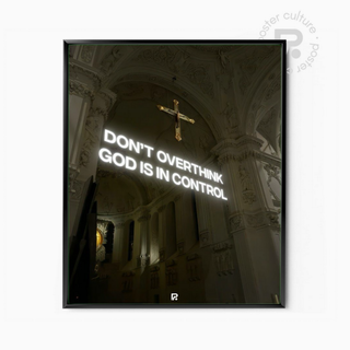 Don’t Overthink – Dios tiene el control