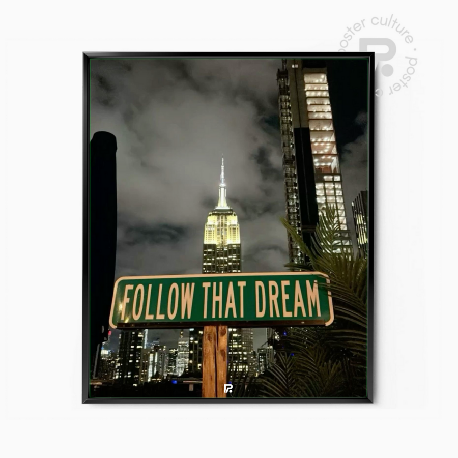 Follow That Dream – Persigue tu sueño