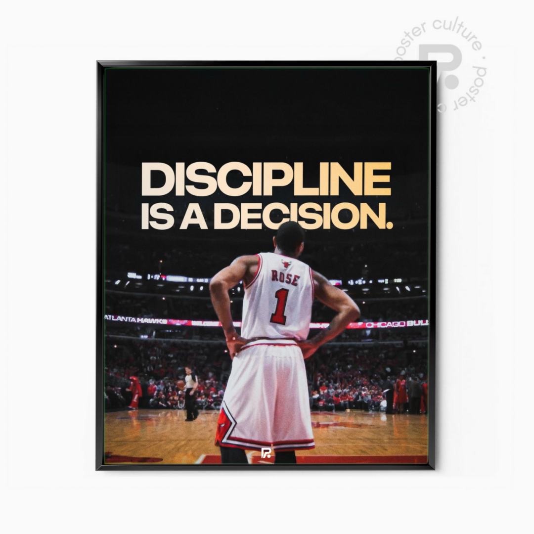 Derrick Rose – DISCIPLINE IS A DECISION