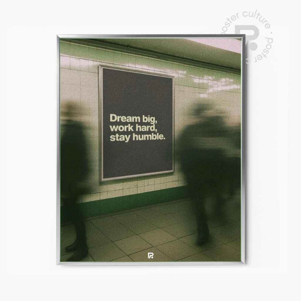 Dream Big, Work Hard, Stay Humble – Disciplina y humildad