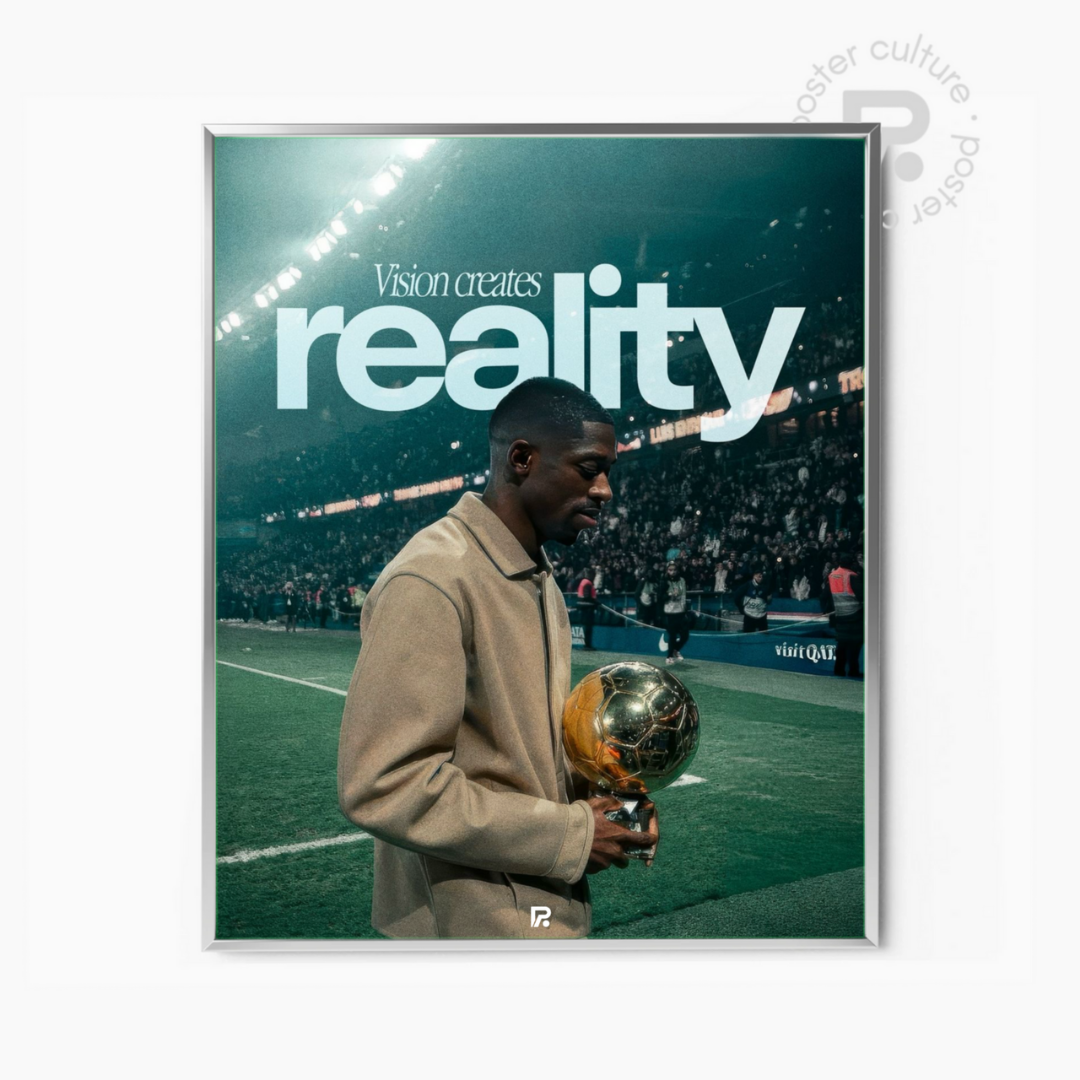 Dembélé – Vision Creates Reality