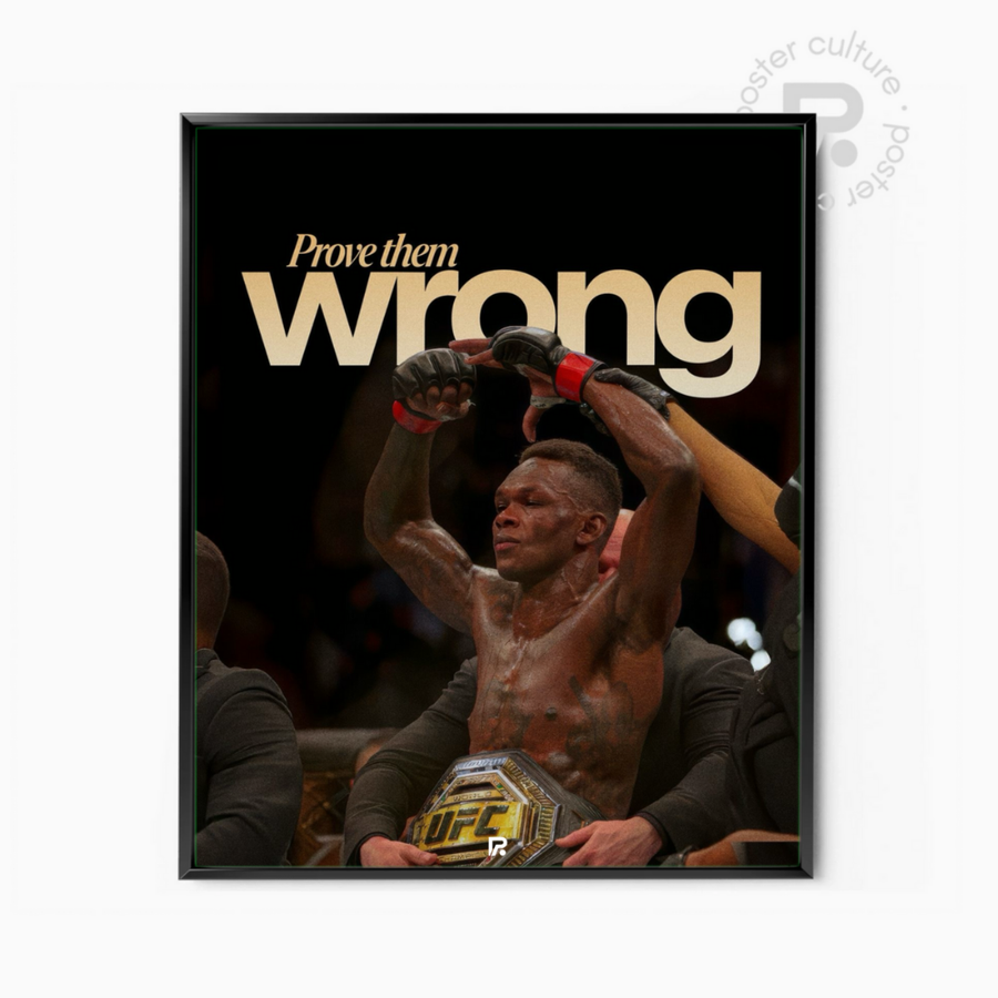 Israel Adesanya – Prove them wrong