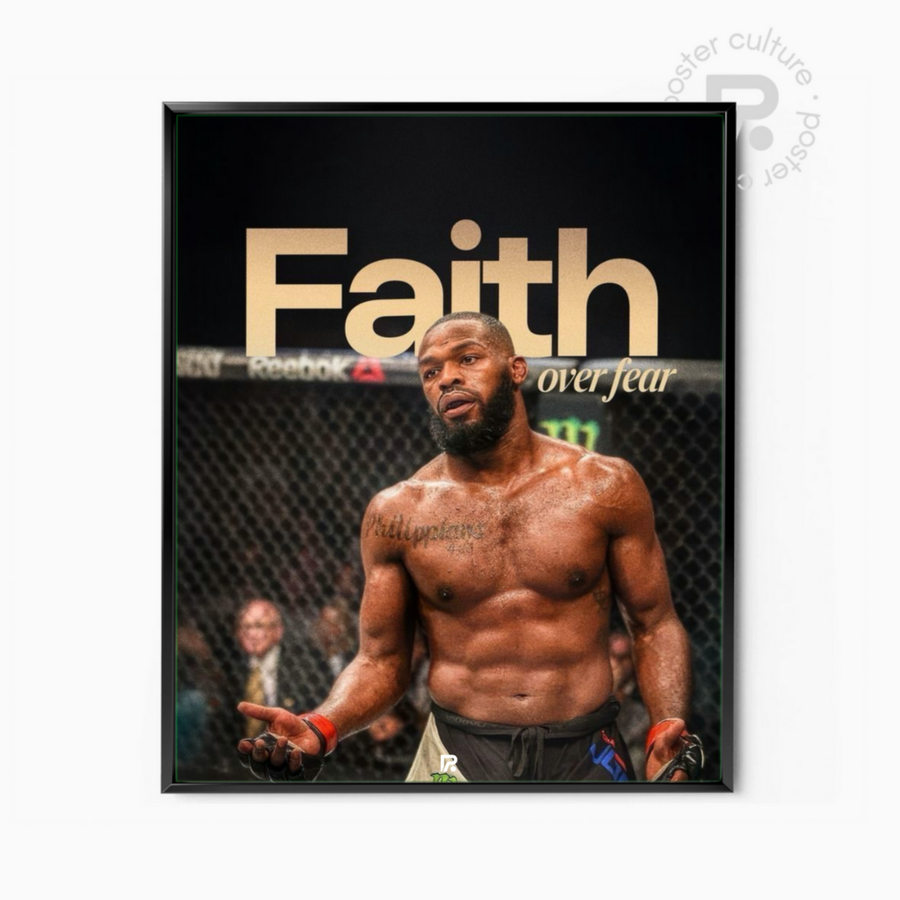 Jon Jones – Faith over fear
