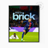Mbappé – Brick by Brick