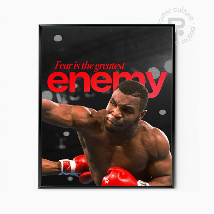 Mike Tyson – Fear is the greatest enemy