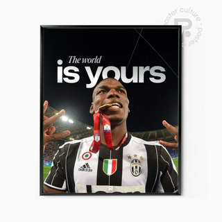 Pogba – The World Is Yours