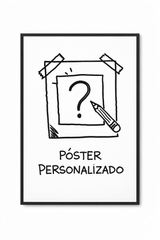 PERSONALIZA TU POSTER