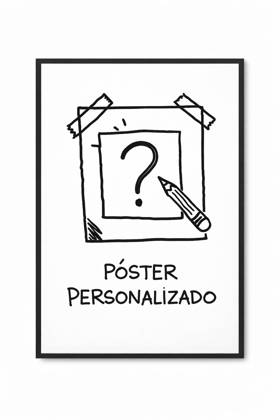 PERSONALIZA TU POSTER